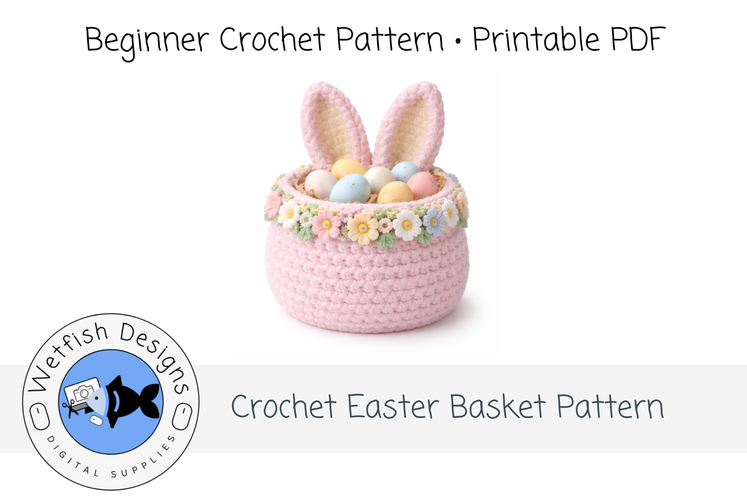 Crochet Easter Basket PDF Pattern