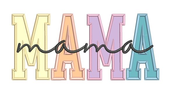Mama Applique Embroidery Design